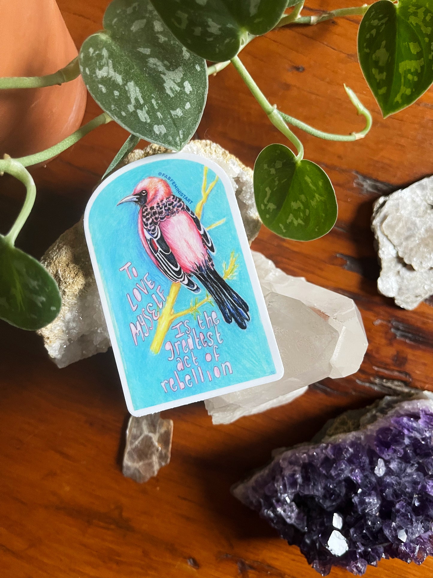 To Love Myself Is The Greatest Act Of Rebellion: Feminist Sticker