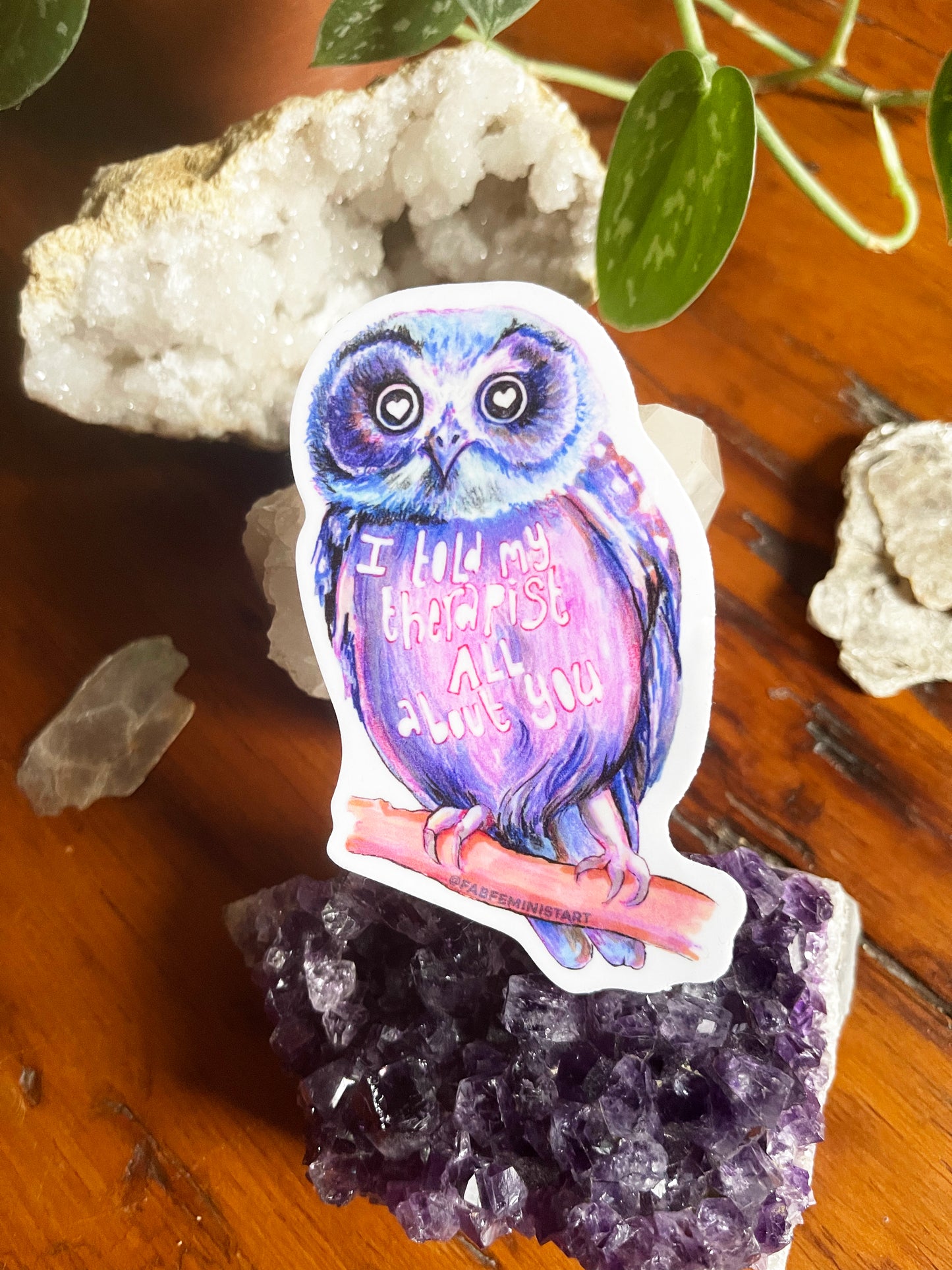 I Told My Therapist All About You: Mental Health Sticker