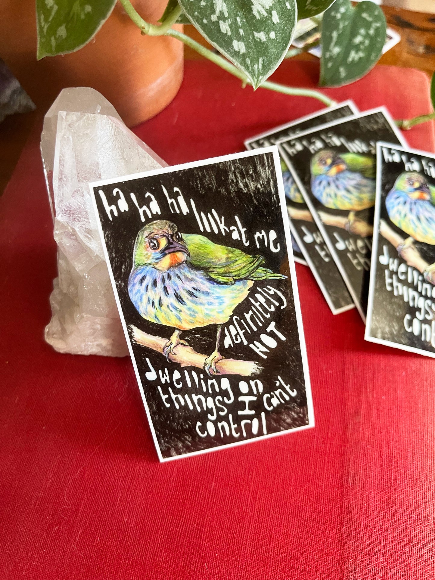 Haha Look At Me Definitely Not Dwelling On Things I Can't Control: Mental Health Sticker