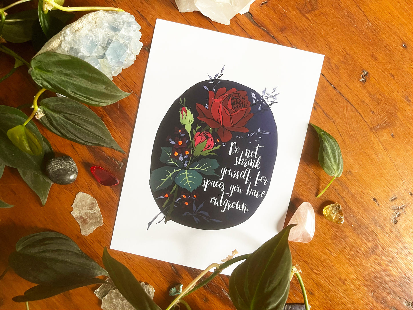 Do Not Shrink Yourself For Spaces You Have Outgrown: Self Care Print