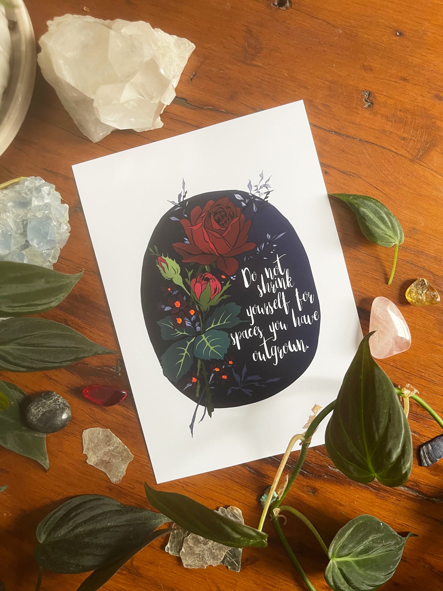 Do Not Shrink Yourself For Spaces You Have Outgrown: Self Care Print