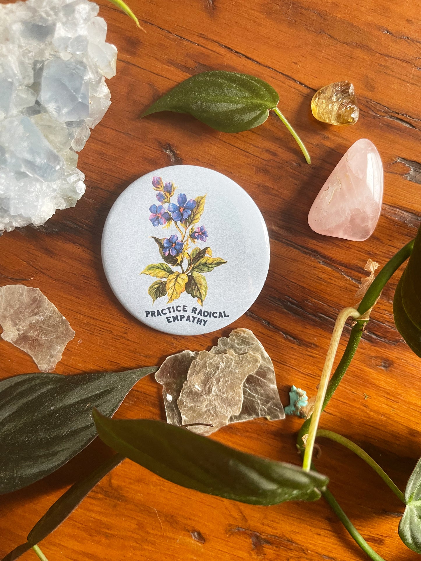 Practice Radical Empathy: Mental Health Pinback Button