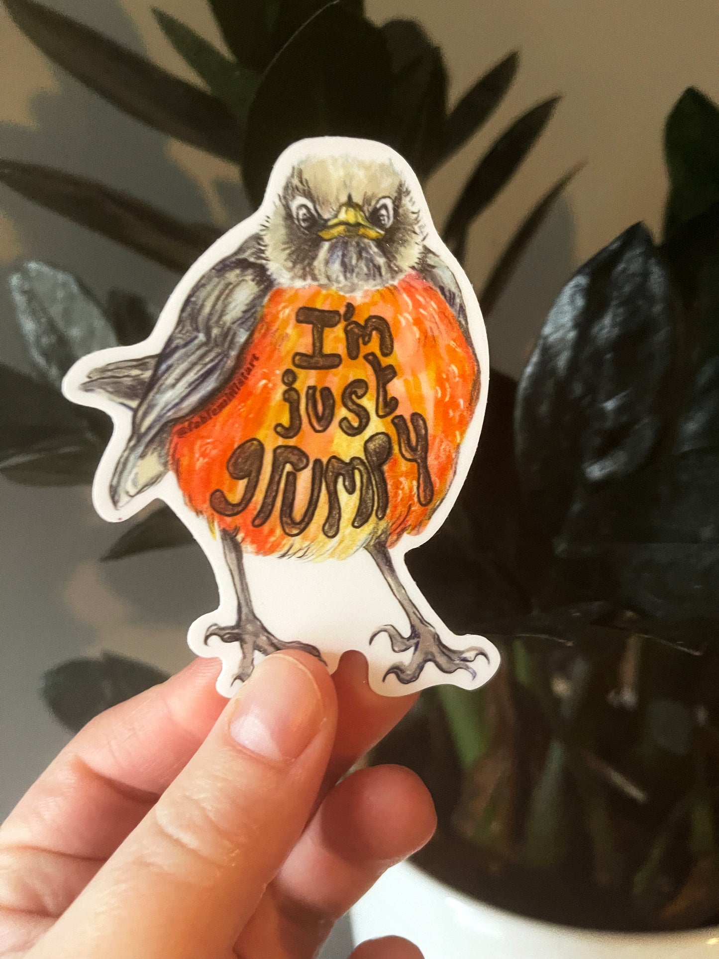 I'm Just Grumpy: Mental Health Sticker