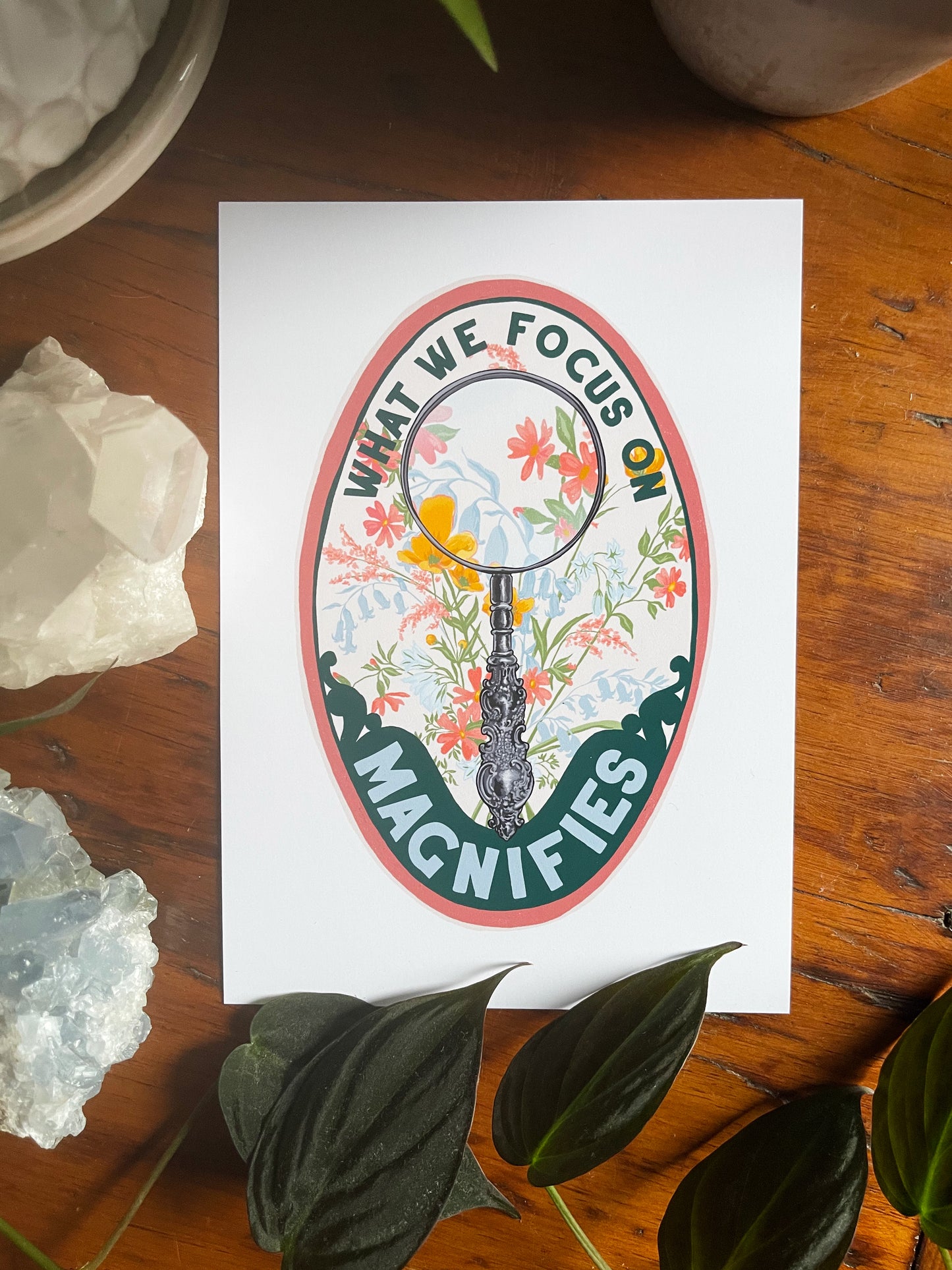 What We Focus On Magnifies: Mental Health Print