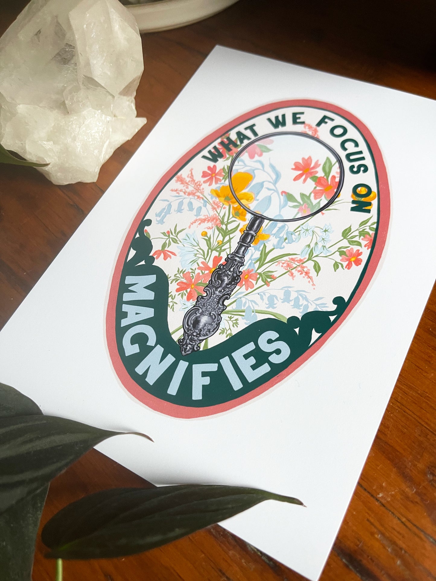What We Focus On Magnifies: Mental Health Print