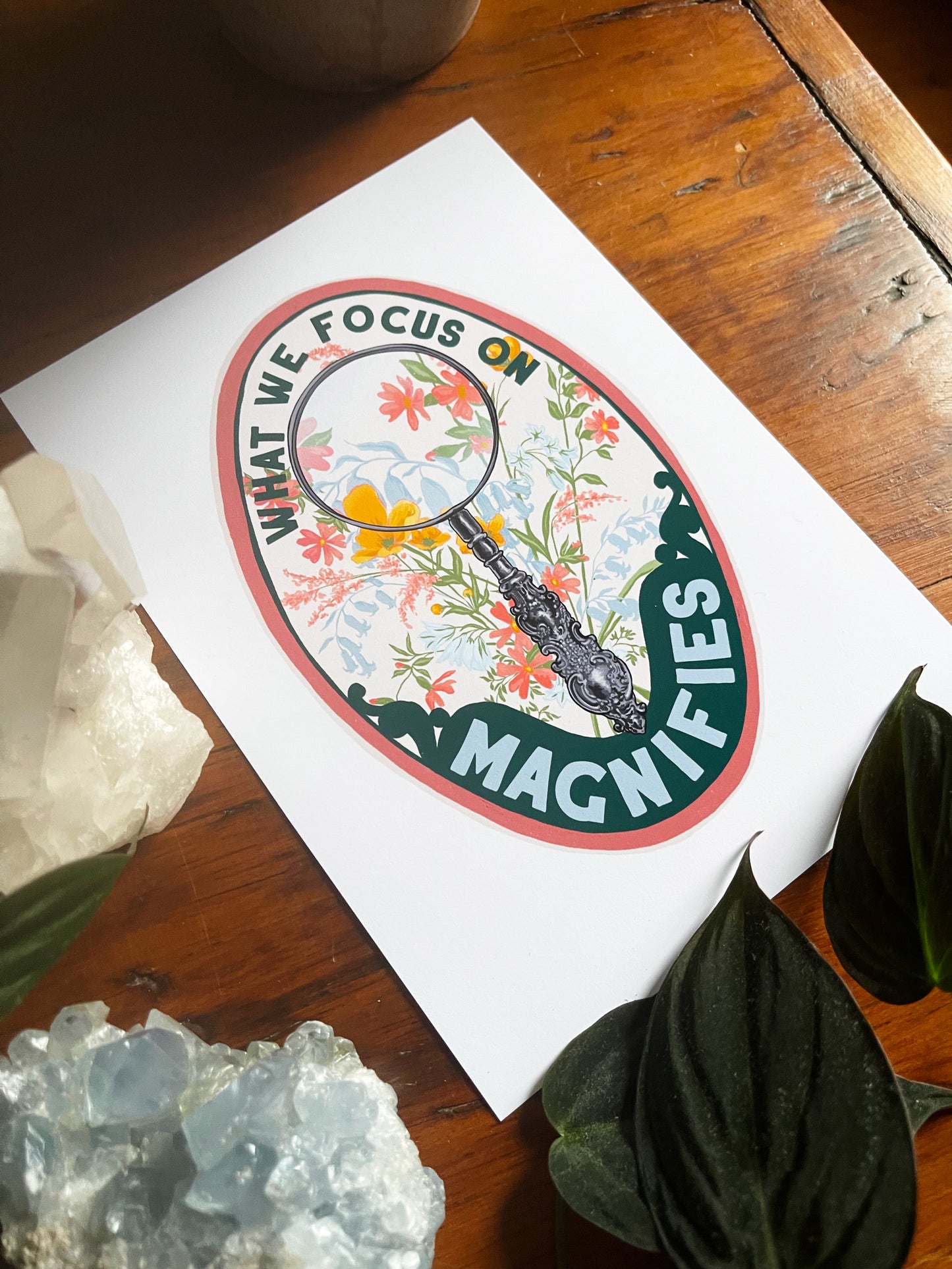 What We Focus On Magnifies: Mental Health Print