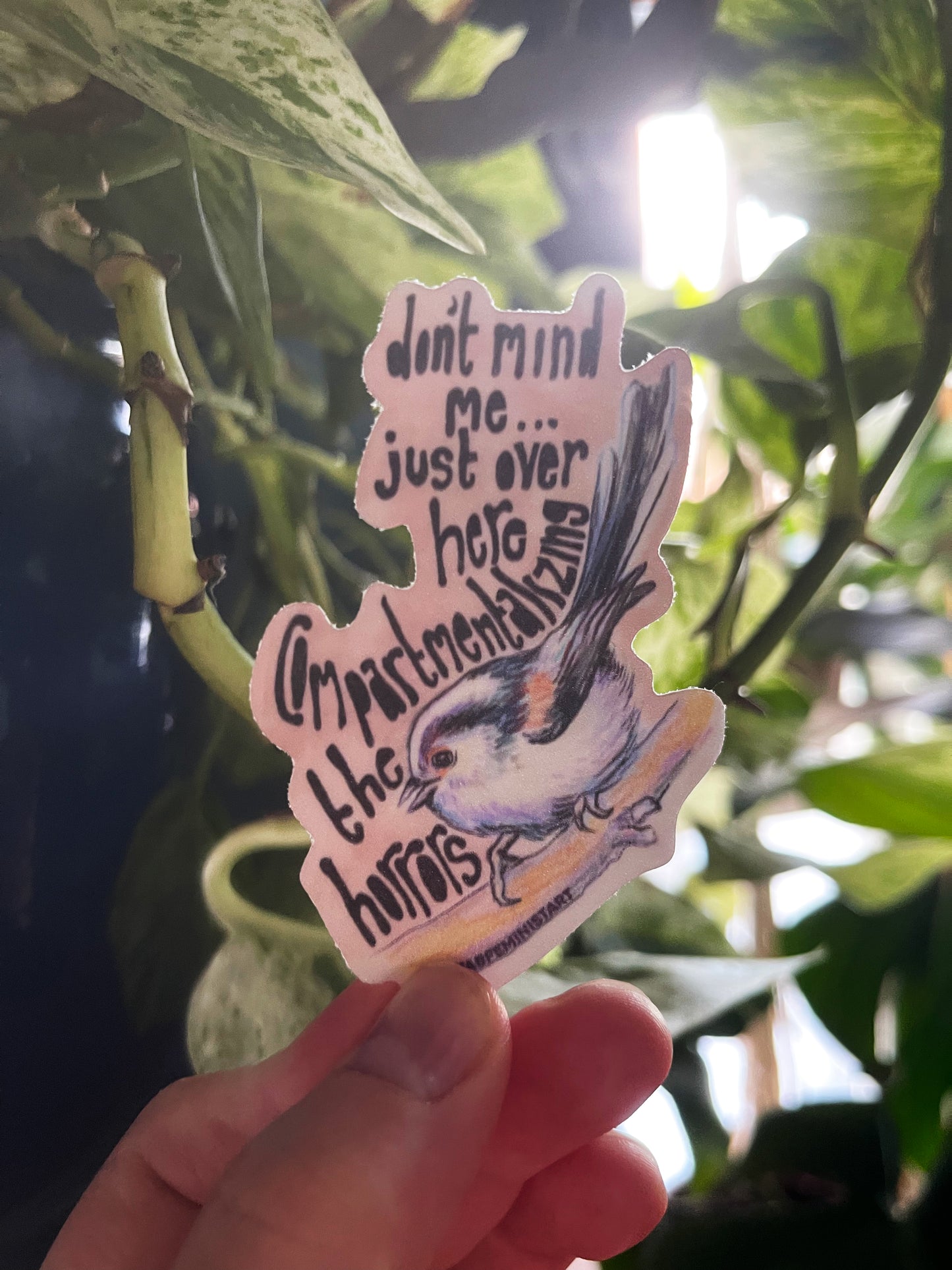 Don't Mind Me Just Over Here Compartmentalizing The Horrors: Mental Health Sticker