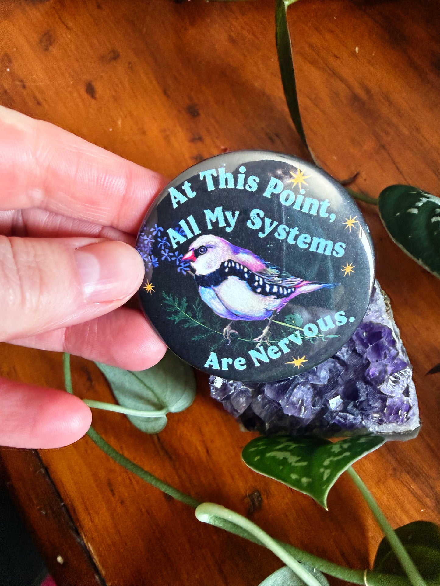 At this point all my systems are nervous: Feminist Pinback Button