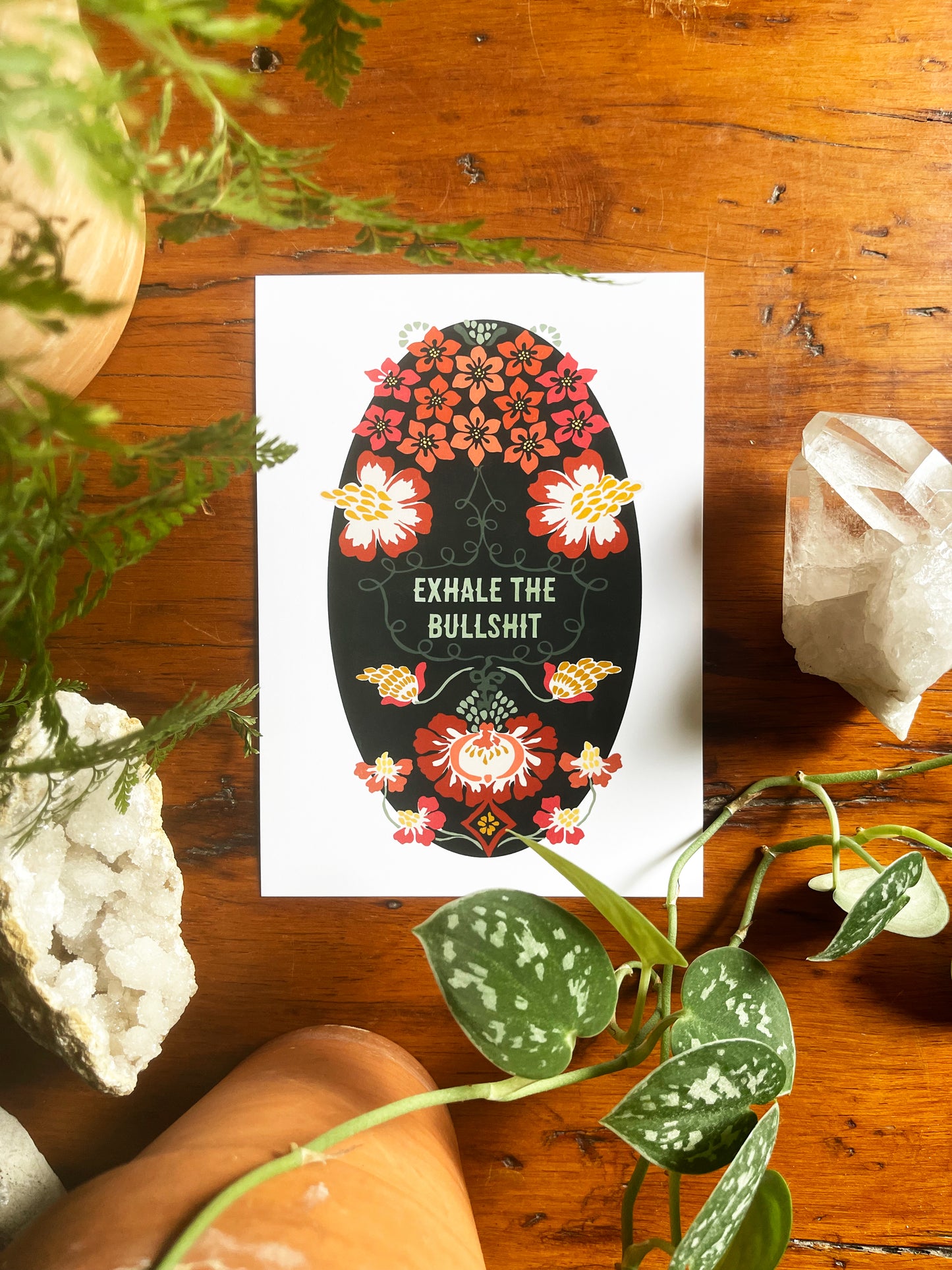 Exhale The Bullshit: Self Care Print