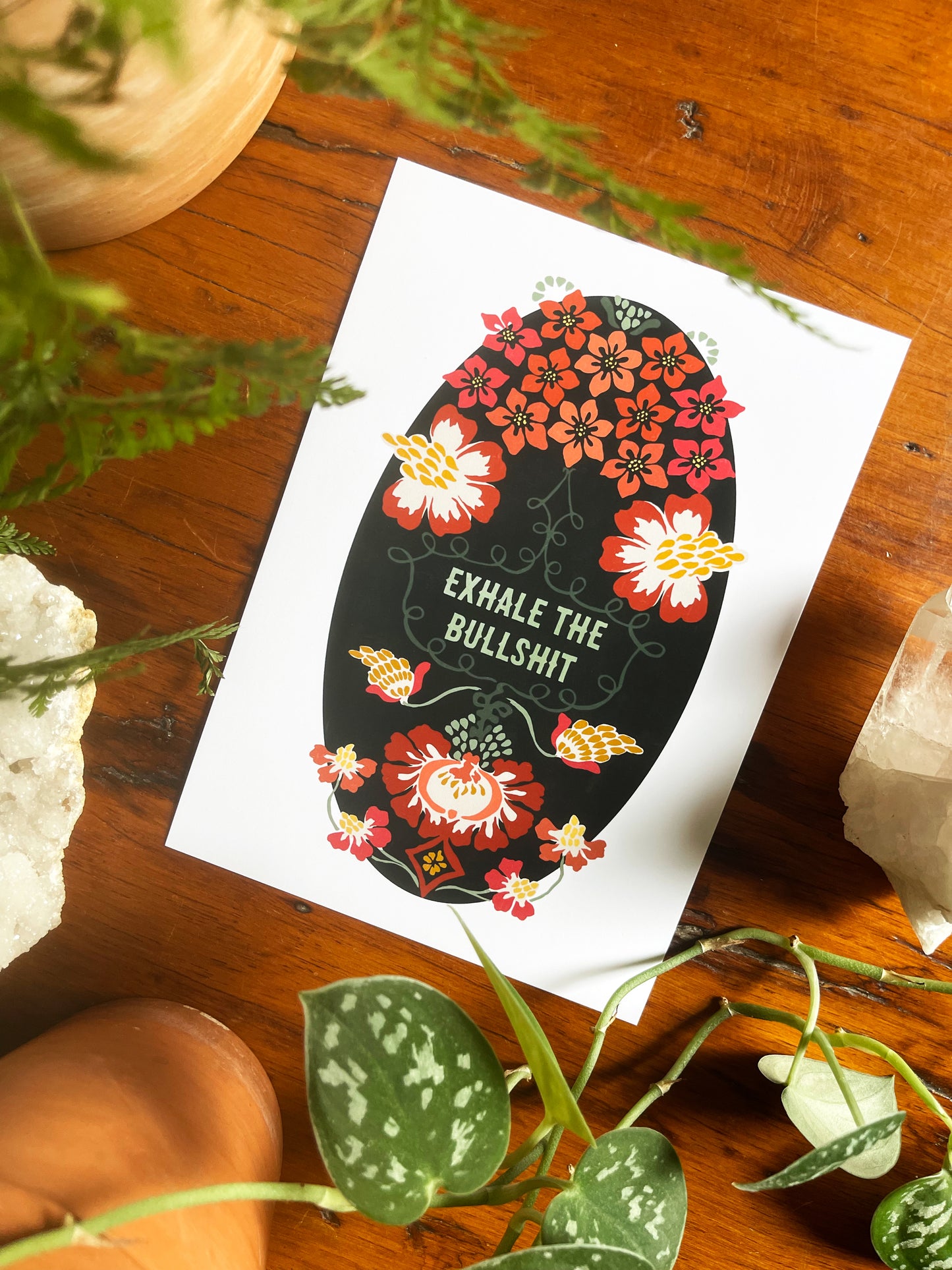 Exhale The Bullshit: Self Care Print