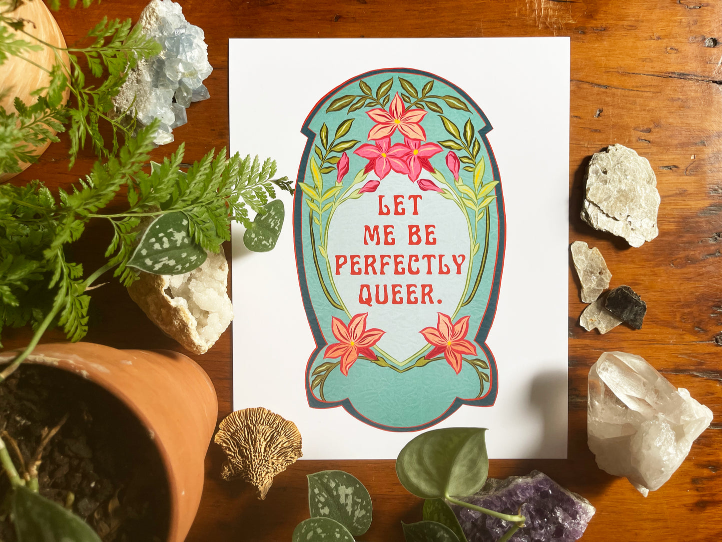 Let Me Be Perfectly Queer: Queer Pride Print