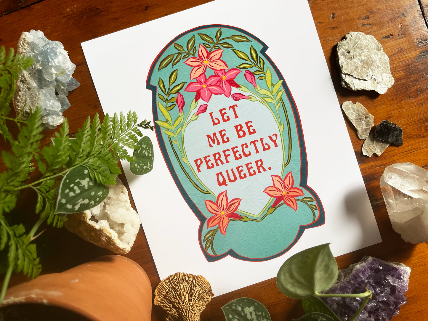 Let Me Be Perfectly Queer: Queer Pride Print