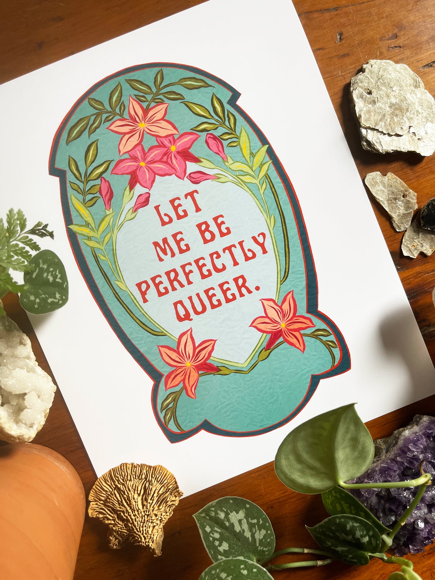 Let Me Be Perfectly Queer: Queer Pride Print