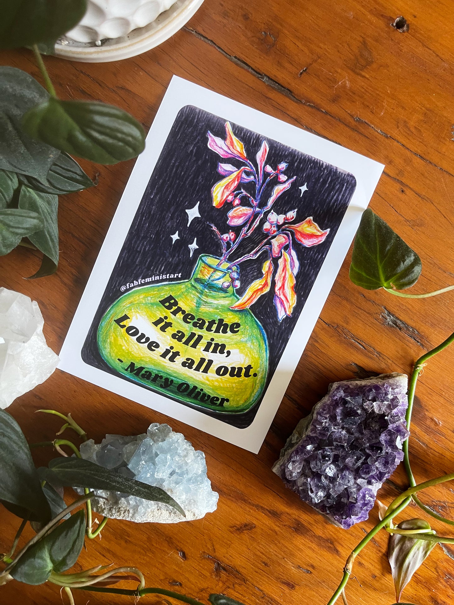 Breathe it all in love it all out, Mary Oliver: Mental health print