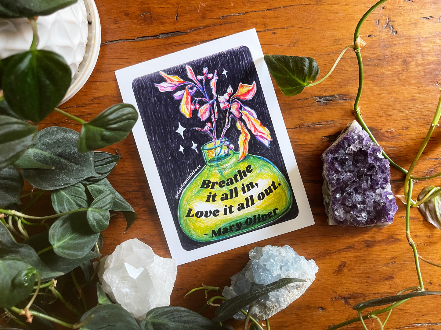 Breathe it all in love it all out, Mary Oliver: Mental health print