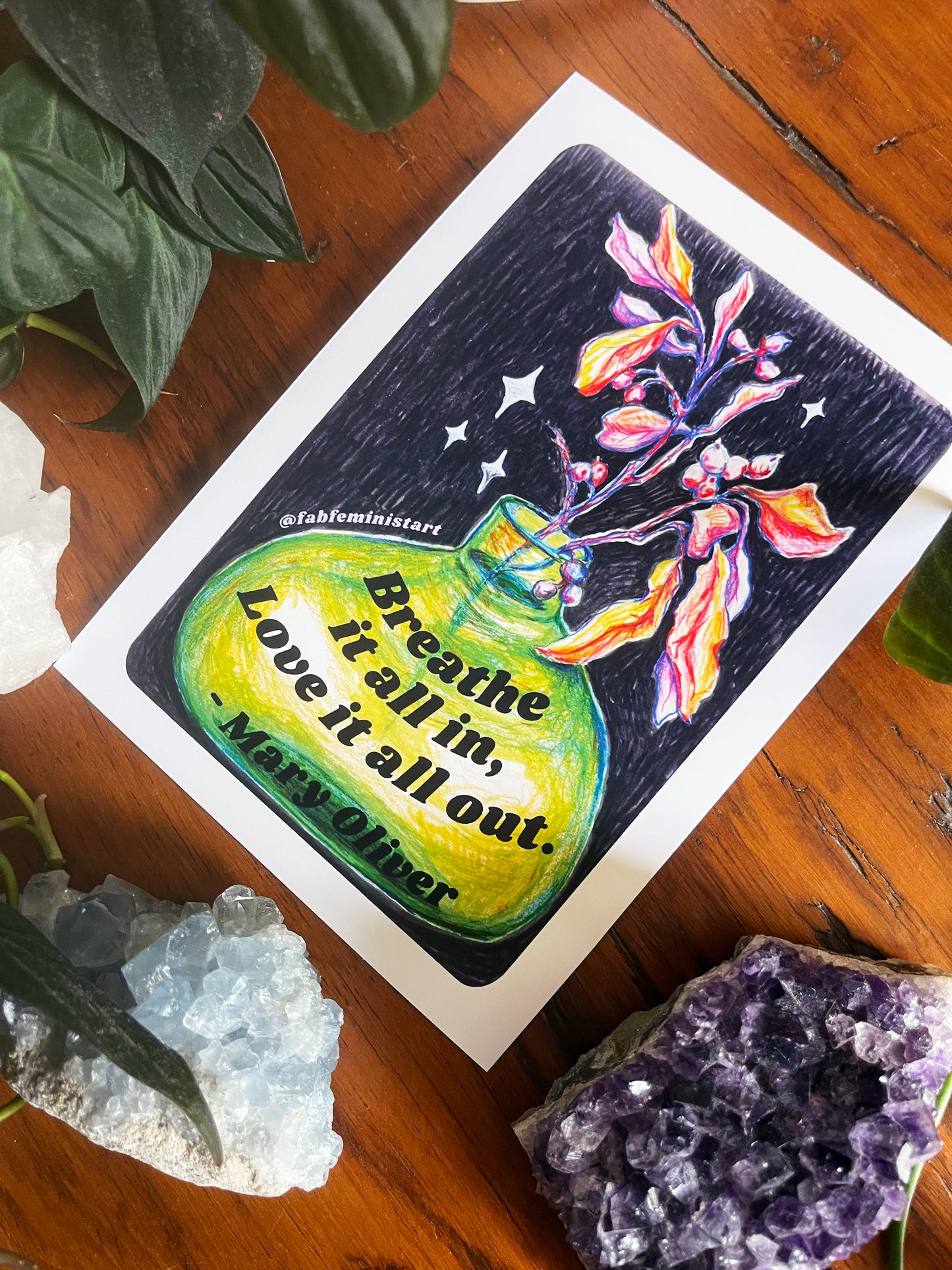 Breathe it all in love it all out, Mary Oliver: Mental health print