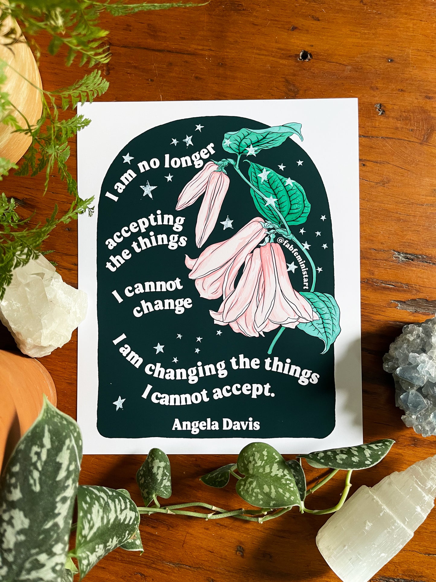 I am no longer accepting the things I cannot change. I am changing the things I cannot accept, Angela Davis: Feminist Art Print
