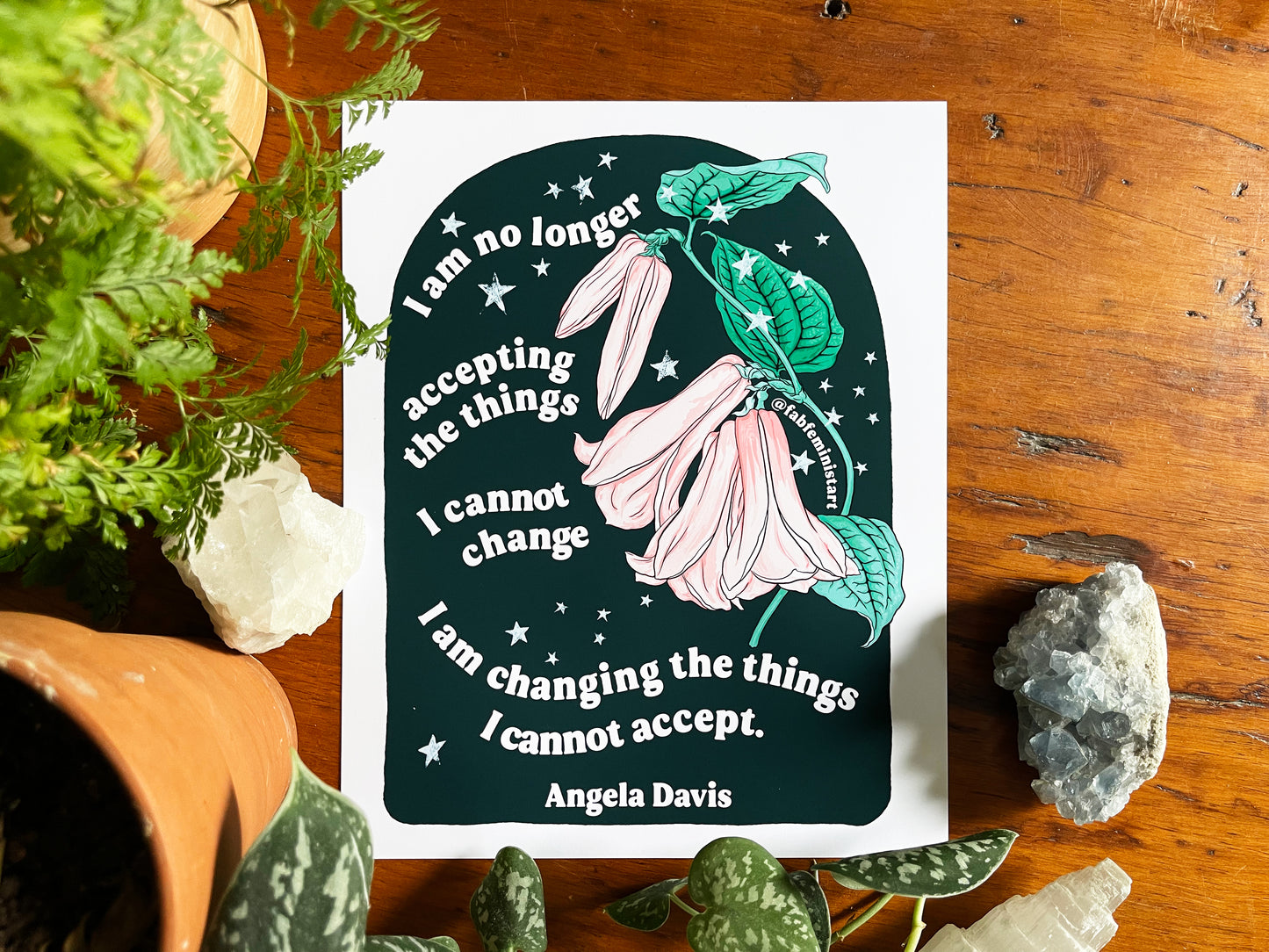 I am no longer accepting the things I cannot change. I am changing the things I cannot accept, Angela Davis: Feminist Art Print