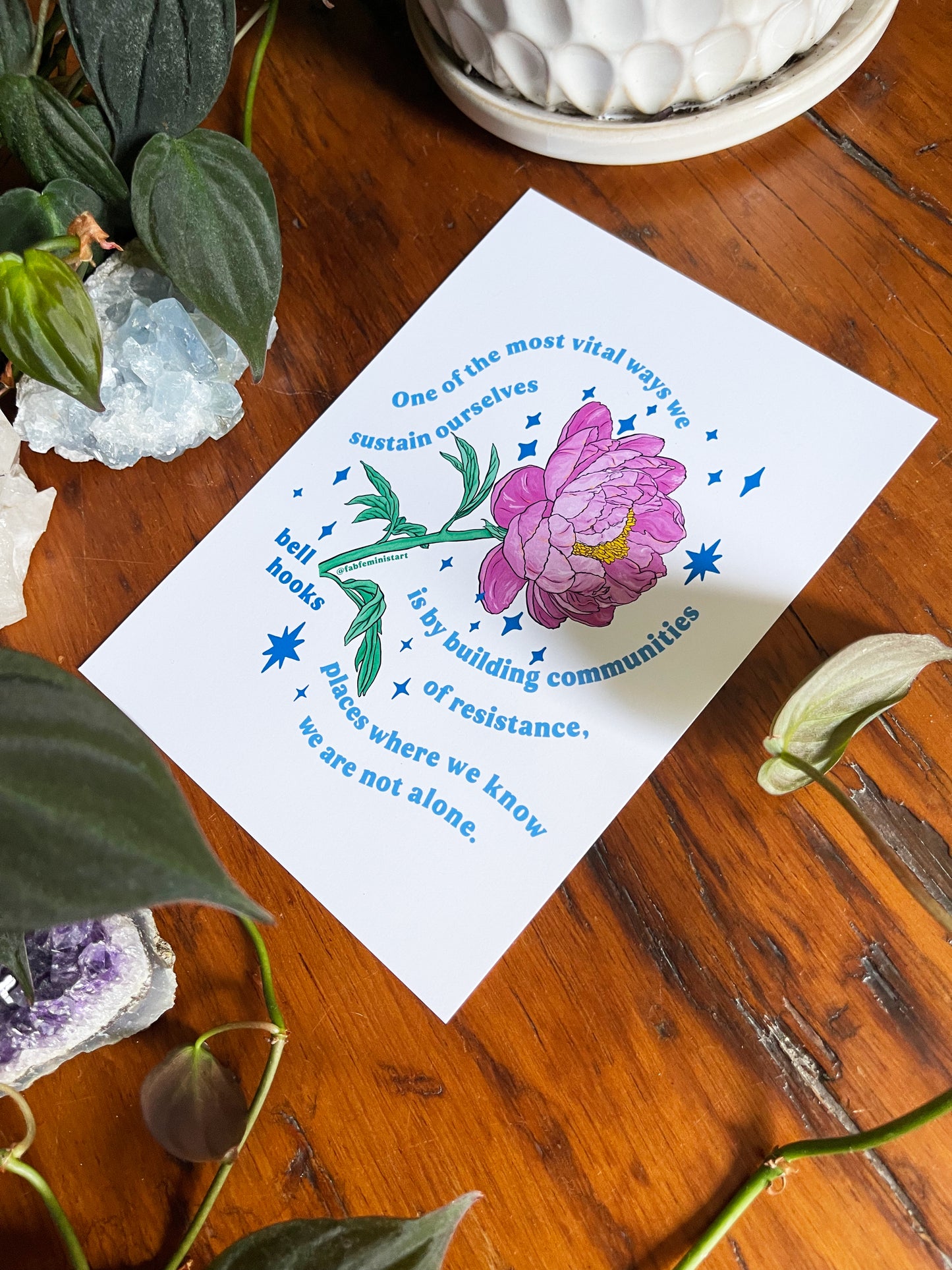 One of the most vital ways we sustain ourselves is by building communities of resistance, bell hooks: Feminist Art Print