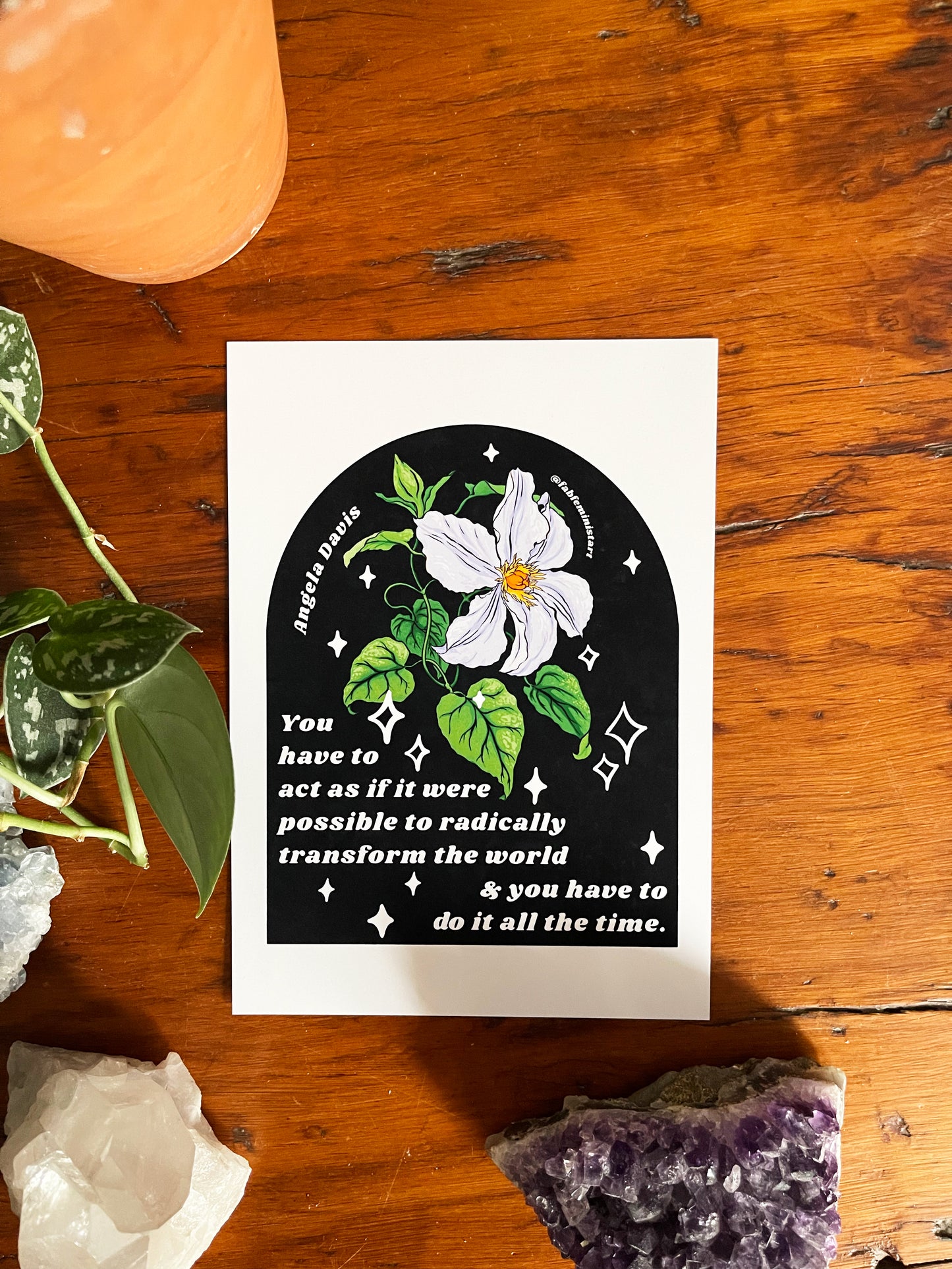 You have to act as if it were possible to radically transform the world, Angela Davis: Feminist Print