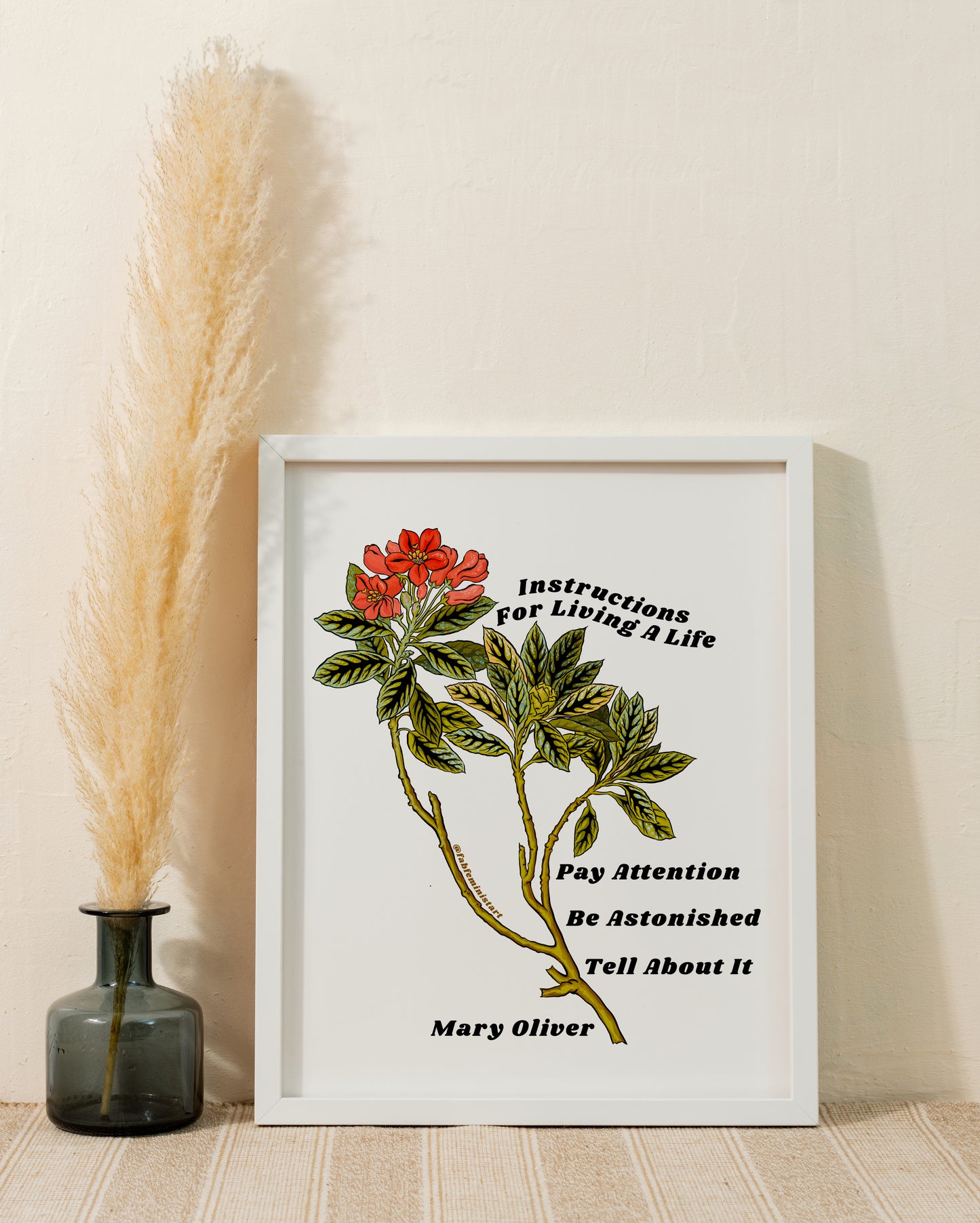 Instructions For Living A Life, Mary Oliver: Mental Health Poster