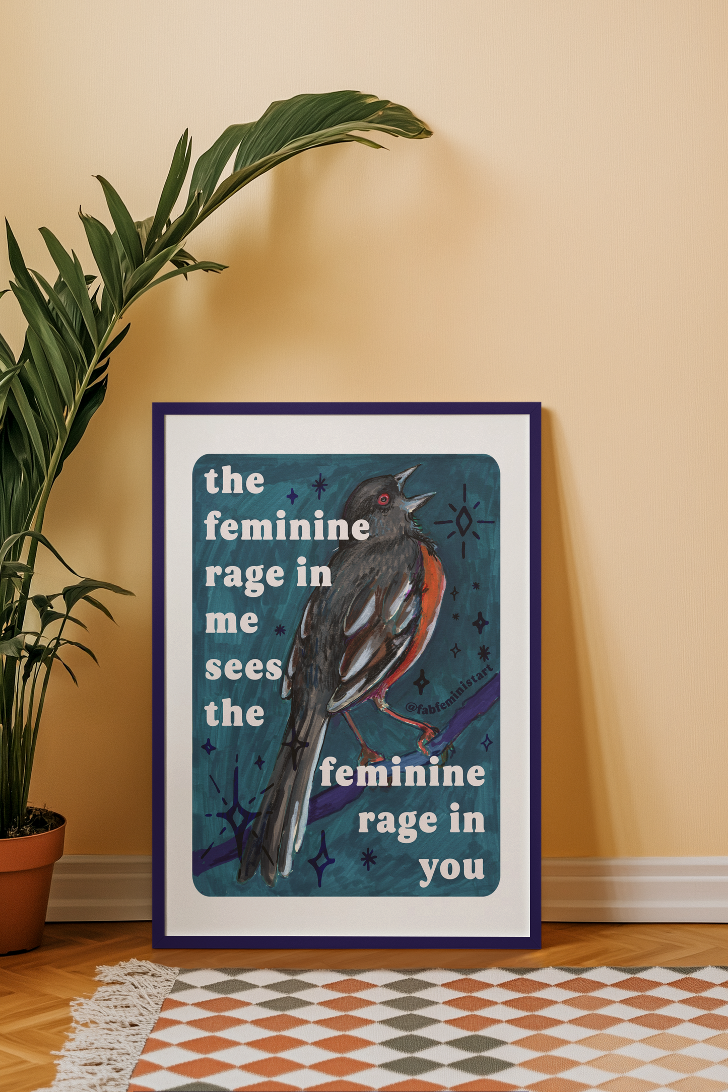 the feminine rage in me sees the feminine rage in you: feminist art print