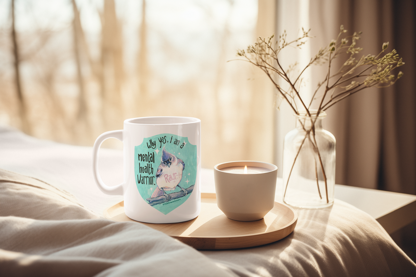 Why yes I am a mental health warrior rawr: Mental Health Mug