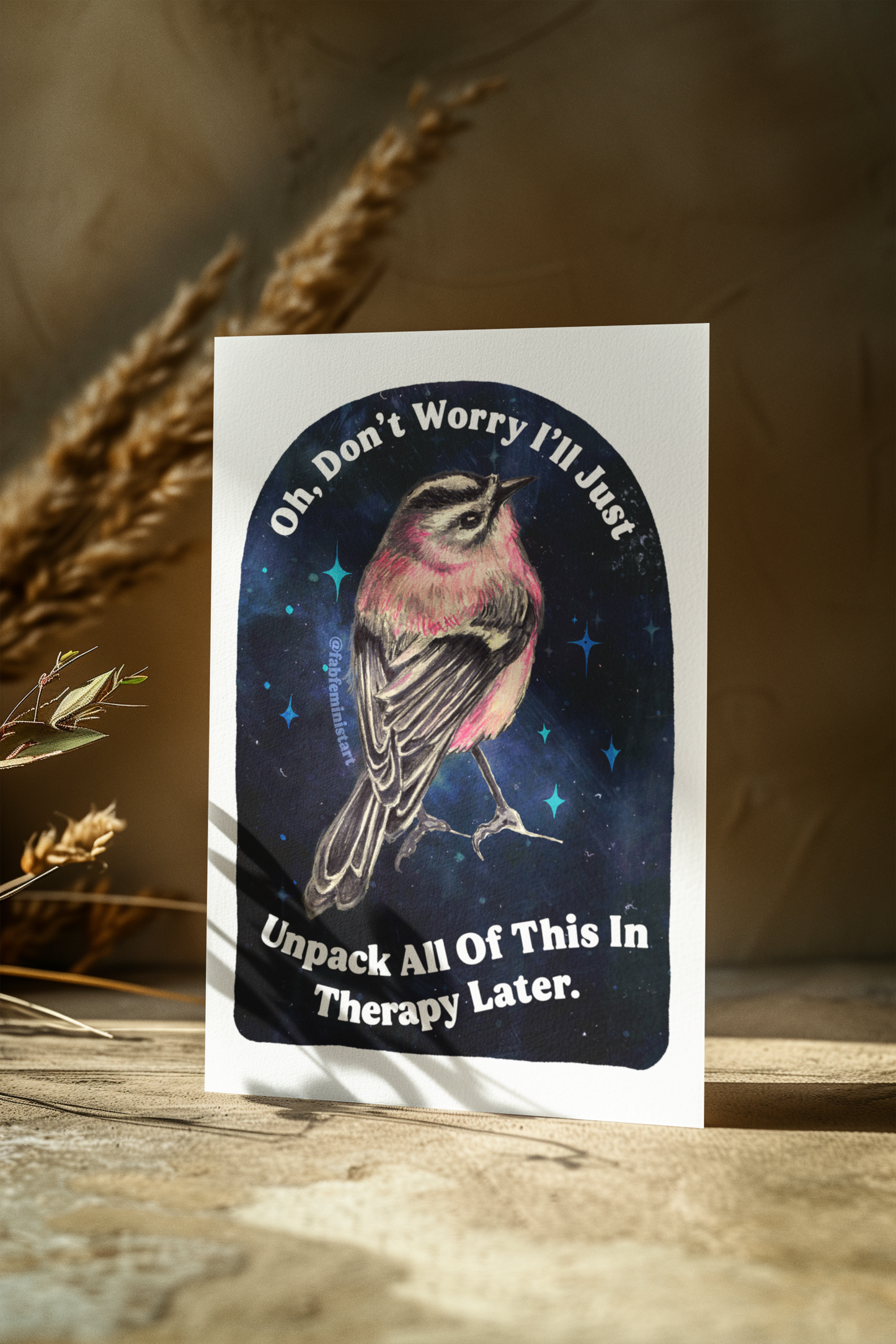 Oh Don't Worry I'll Just Unpack All Of This In Therapy Later: Mental Health Art Print