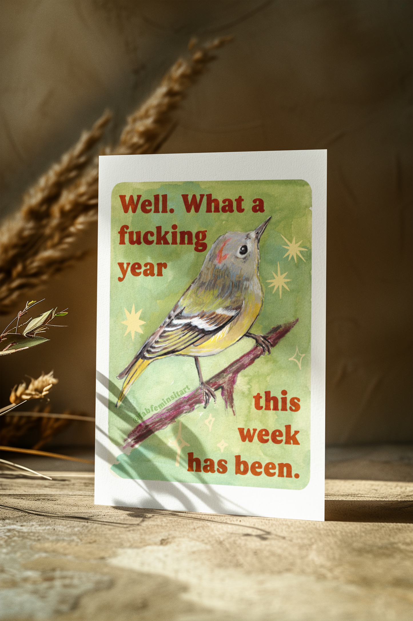 Well What a fucking year this week has been: Mental Health Art Print