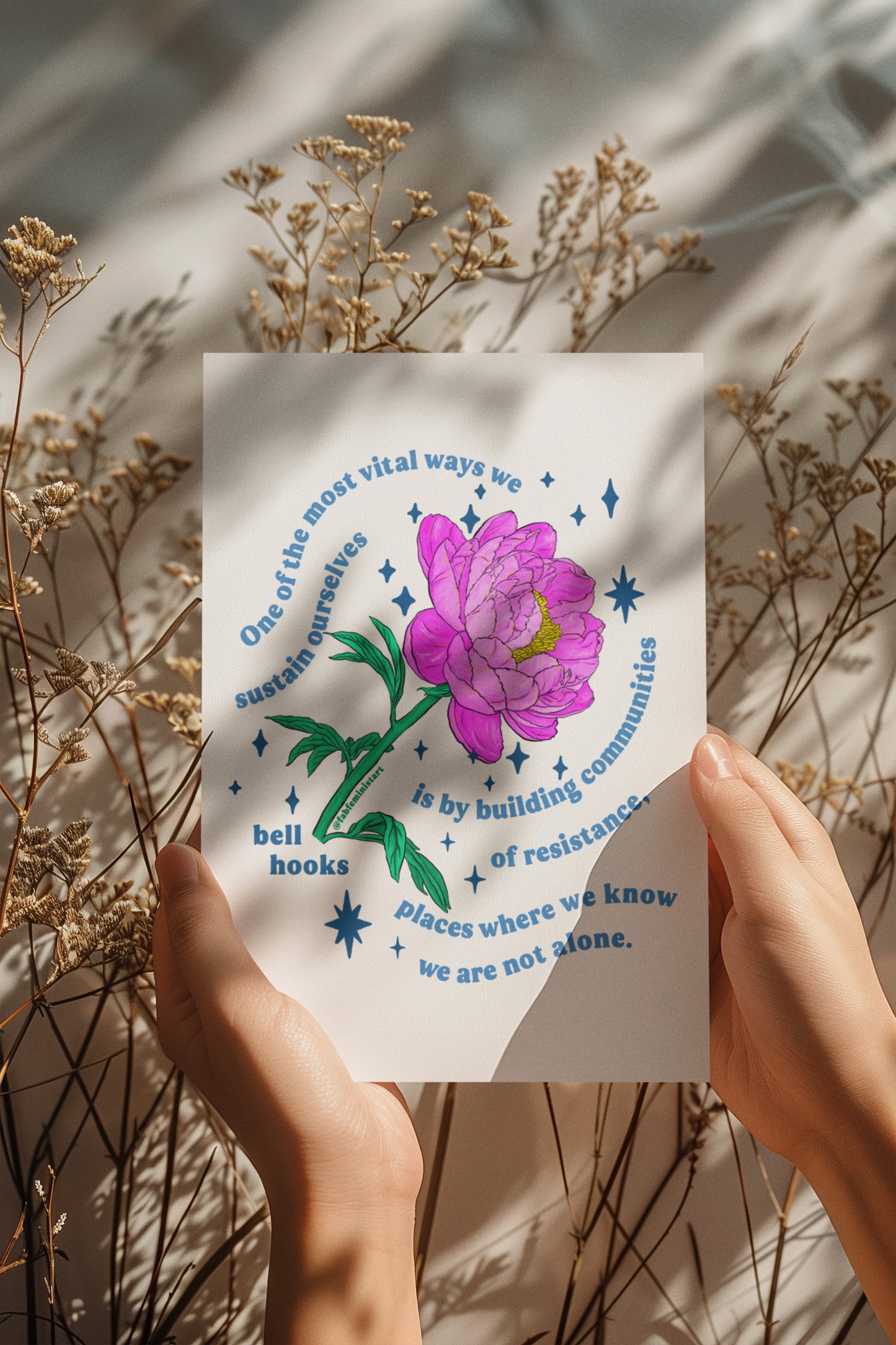 One of the most vital ways we sustain ourselves is by building communities of resistance, bell hooks: Feminist Art Print