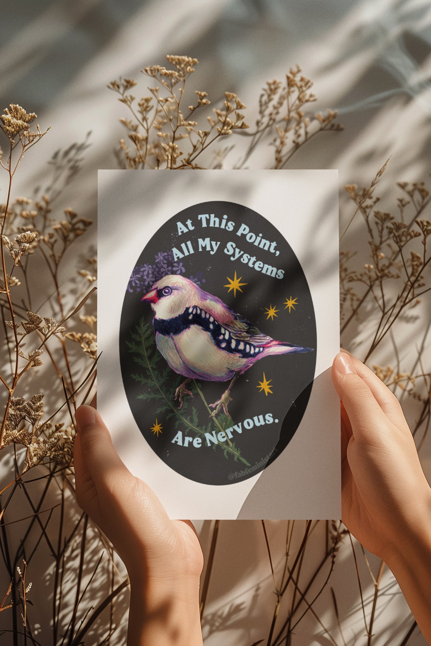 At this point all my systems are nervous: Mental Health Art Print