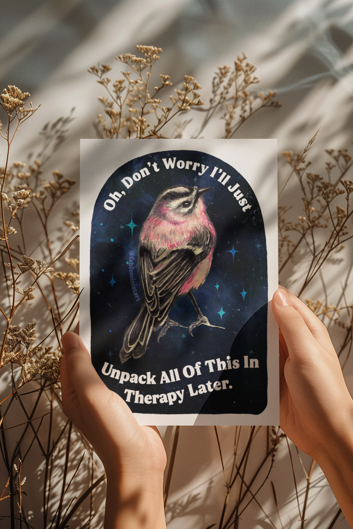 Oh Don't Worry I'll Just Unpack All Of This In Therapy Later: Mental Health Art Print