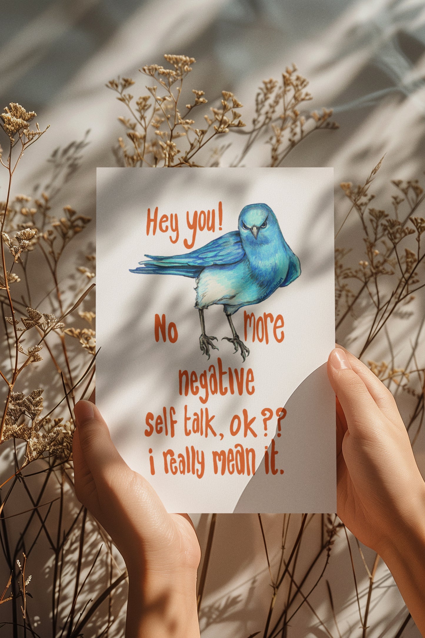 Hey You! No More Negative Self Talk Ok I Really Mean It: Mental Health Art Print