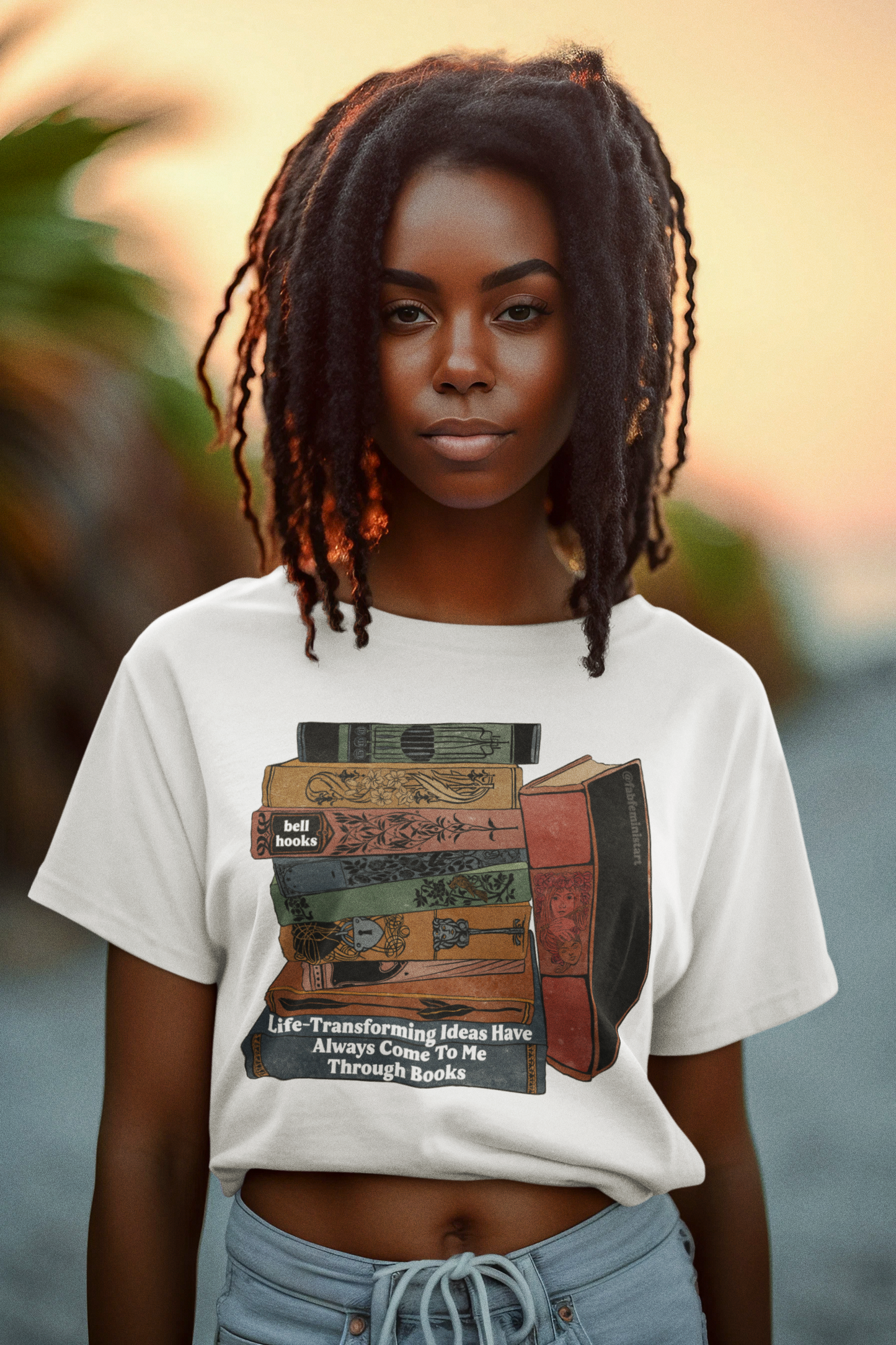 Life Transforming Ideas Have Always Come To Me Through Books, bell hooks: feminist shirt