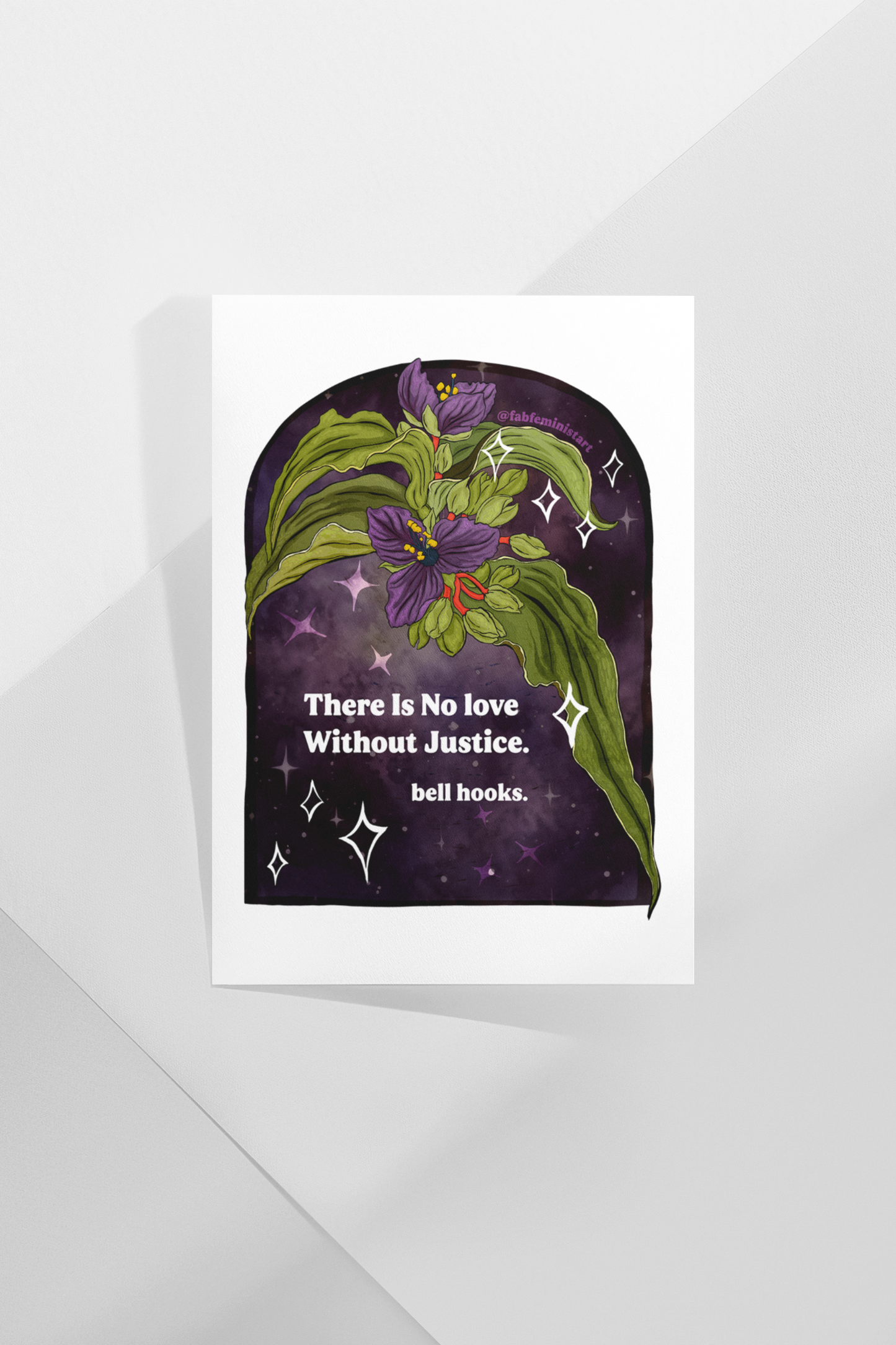 There is no love without justice, bell hooks: Feminist art print