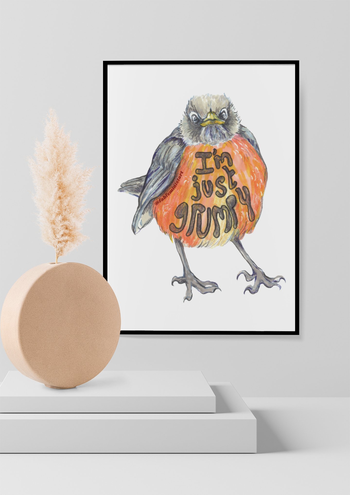 I'm Just Grumpy: Mental Health Art Print