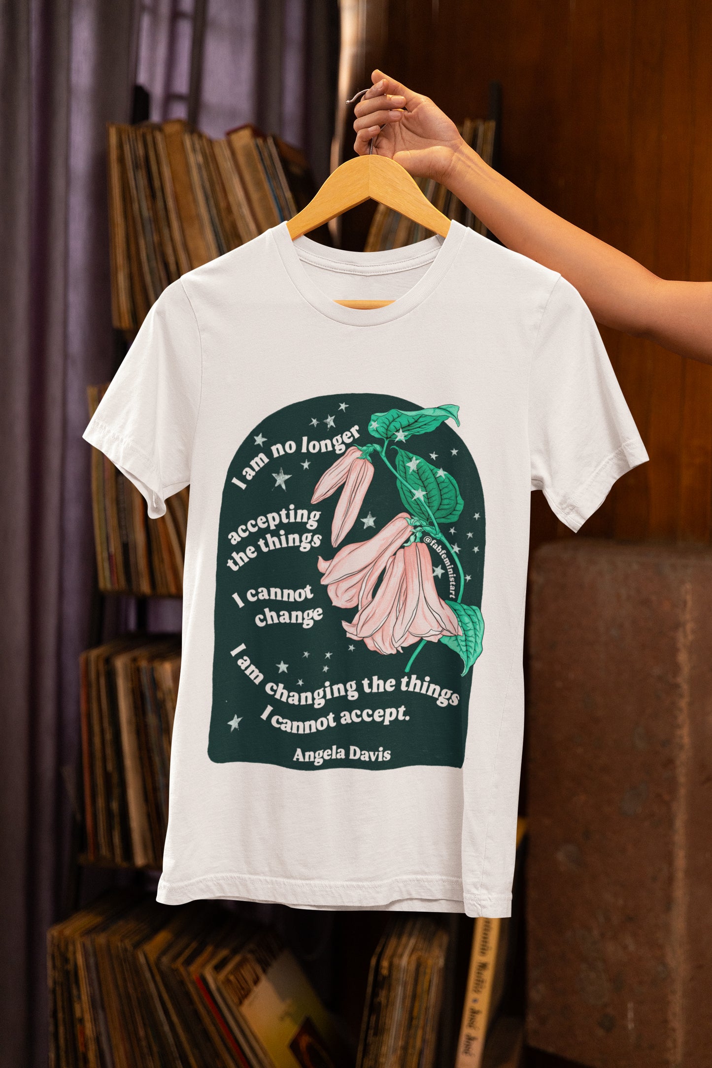 I am no longer accepting the things I cannot change, Angela Davis: Feminist Shirt