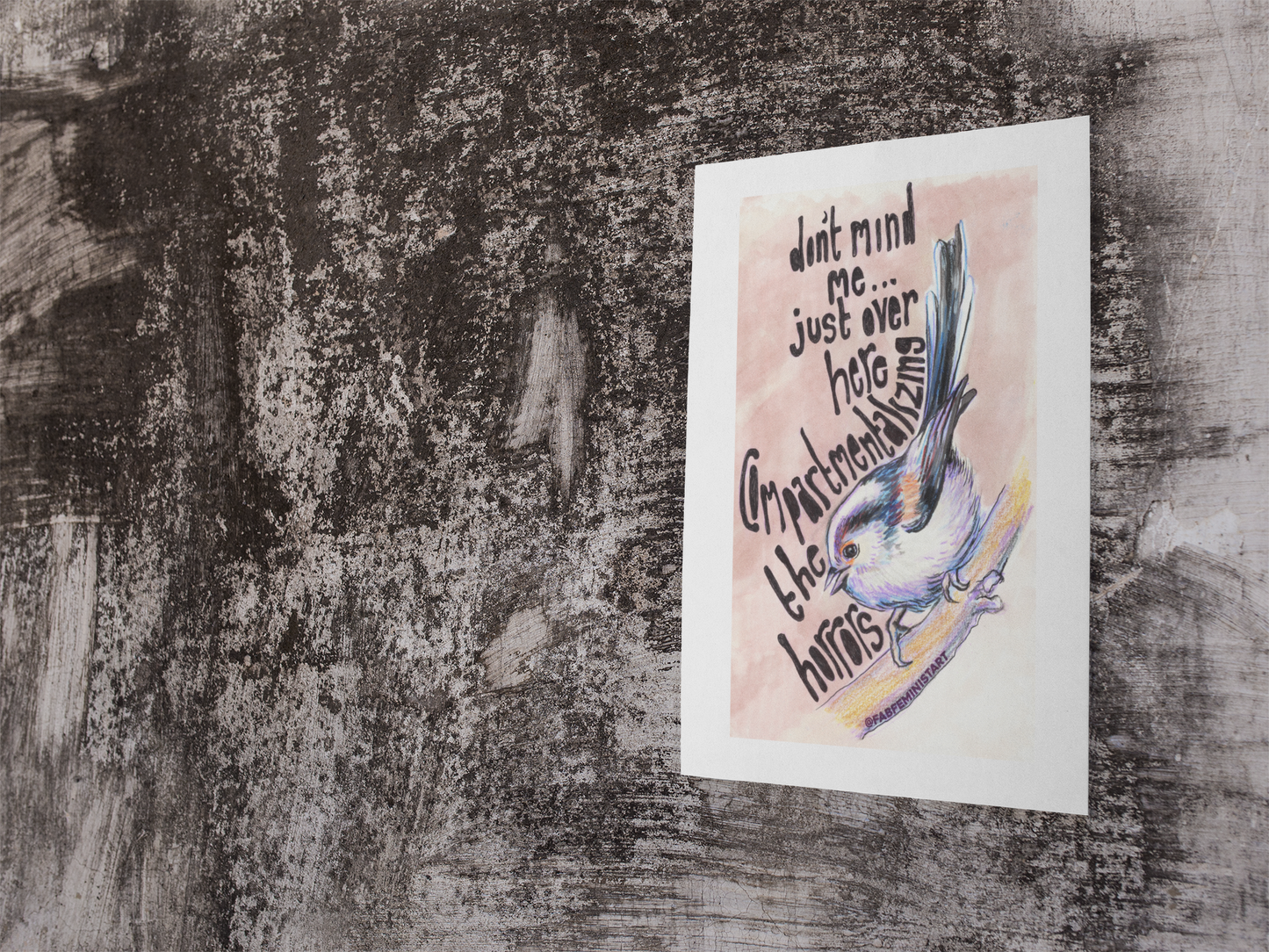 Don't Mind Me Over Here Just Compartmentalizing The Horrors: Mental Health Art Print
