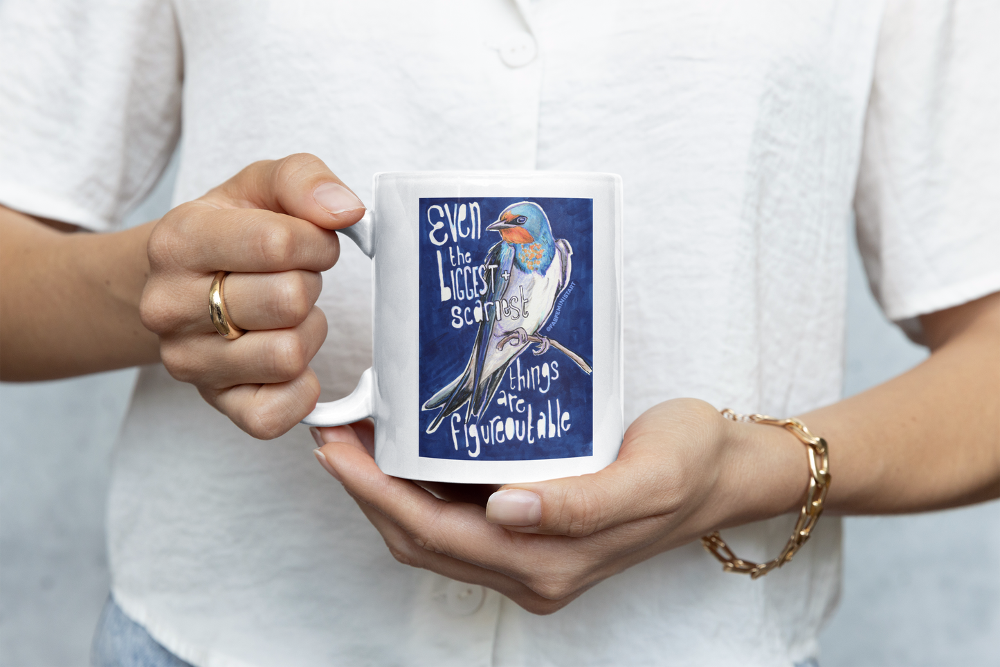 Even The Biggest Scariest Things Are Figureoutable: Mental Health Mug