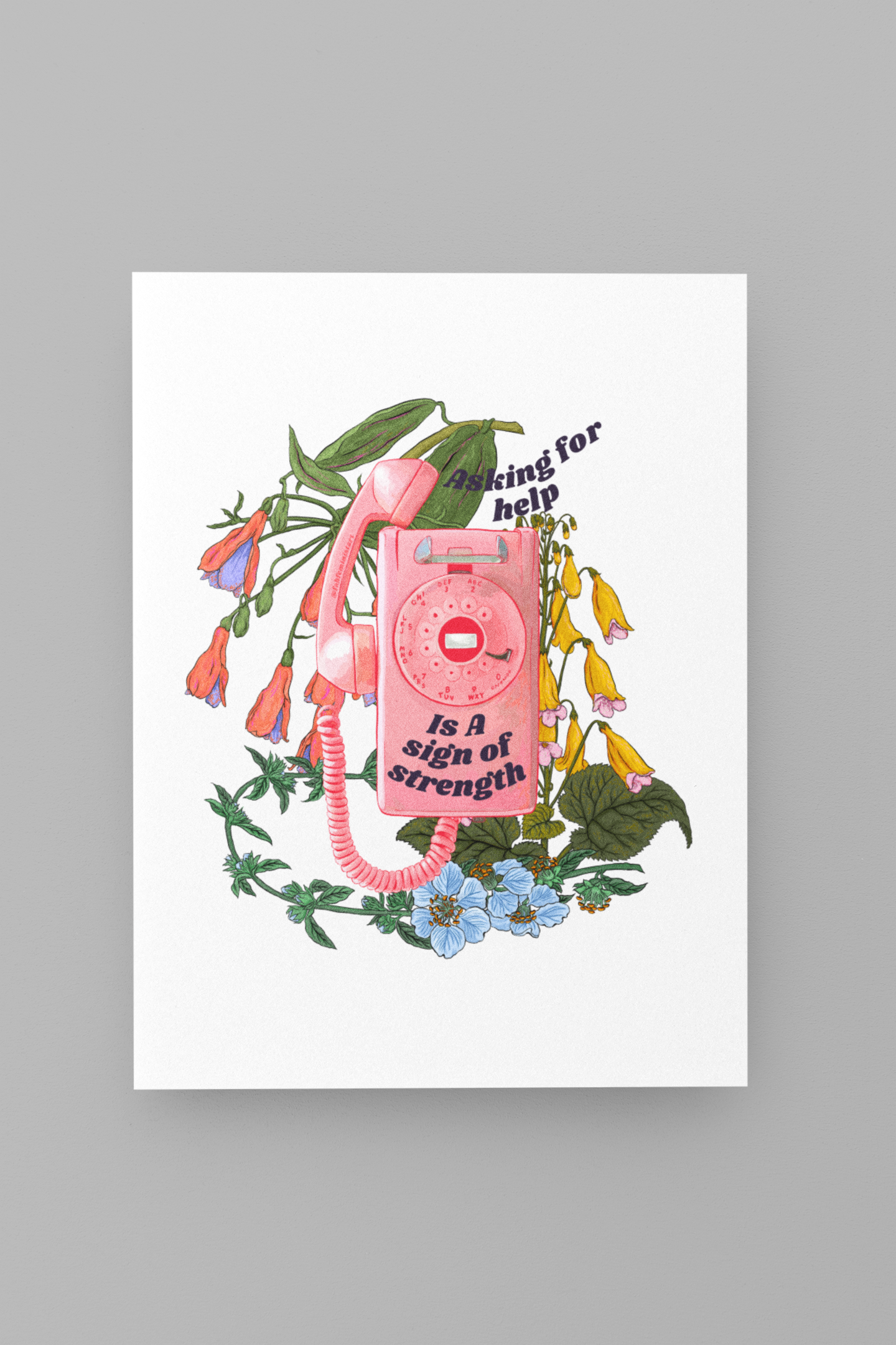 Asking For Help Is A Sign Of Strength: Mental Health Art Print
