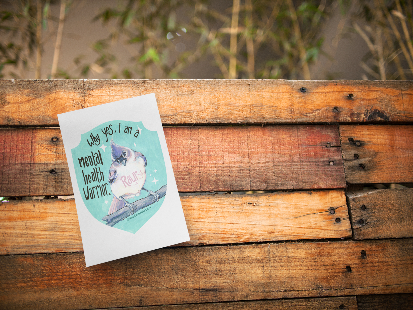 Why Yes I Am A Mental Health Warrior Rawr: Mental Health Print