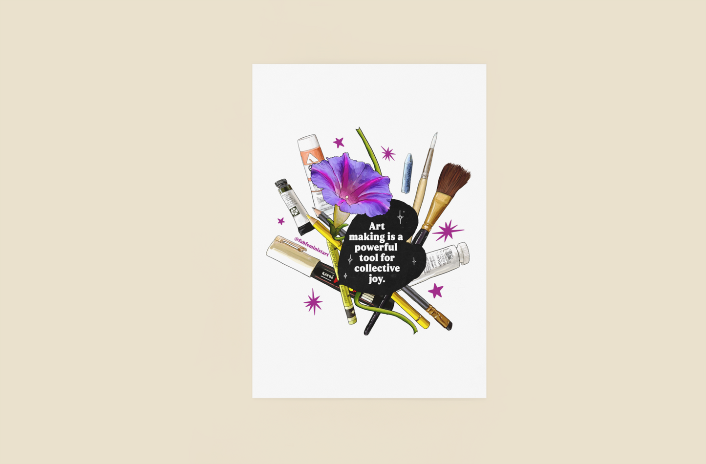Art Making is a Powerful Tool for Collective Joy: feminist art print
