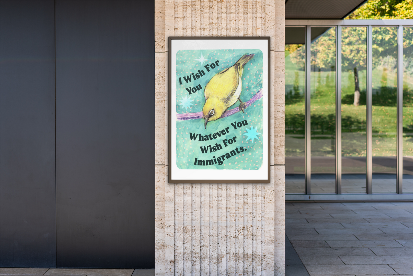 I Wish For You Whatever You Wish For Immigrants: Feminist Art Print