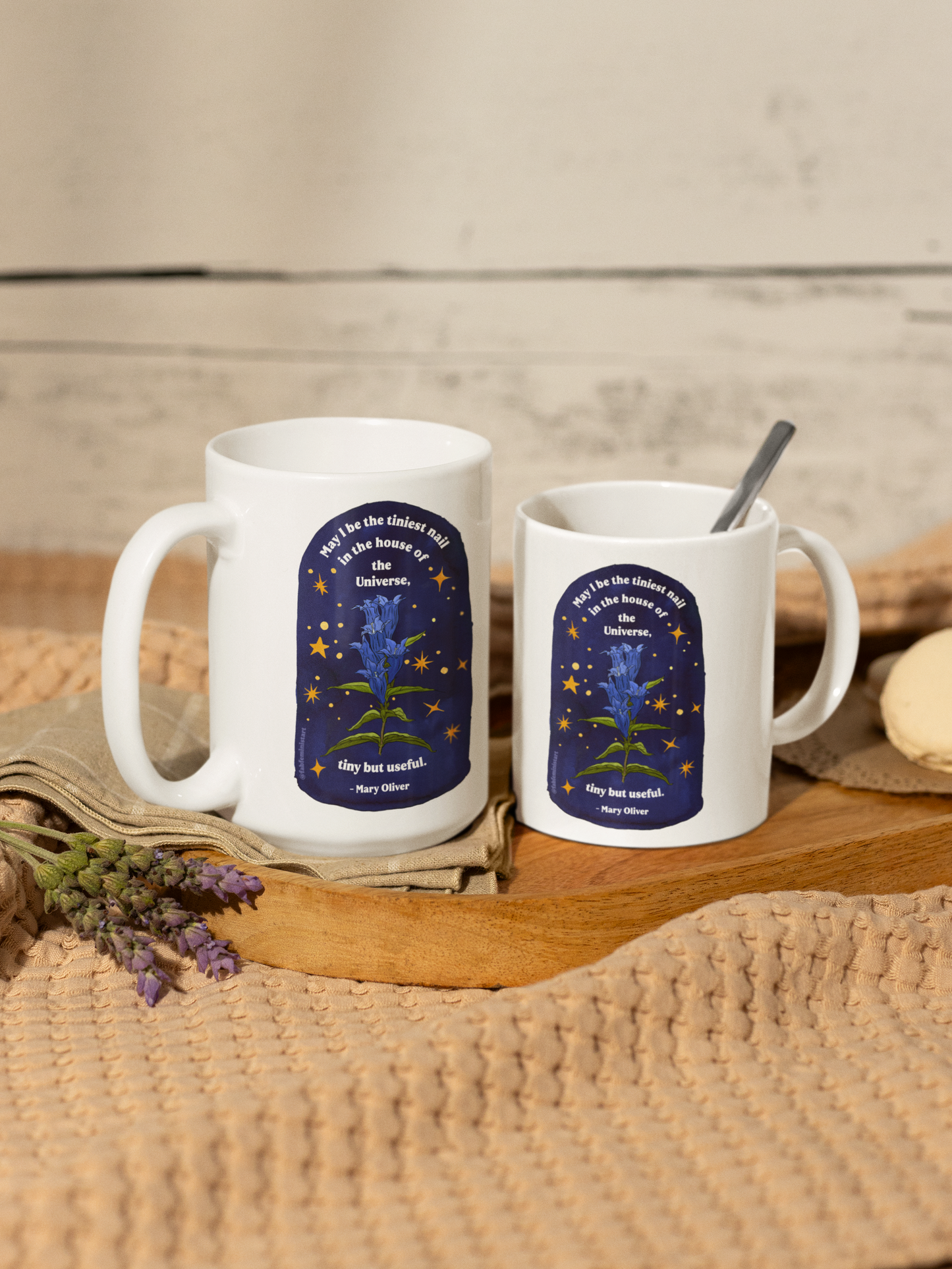 May I be the tiniest nail in the house of the Universe, tiny but useful, Mary Oliver: Literature Coffee Mug