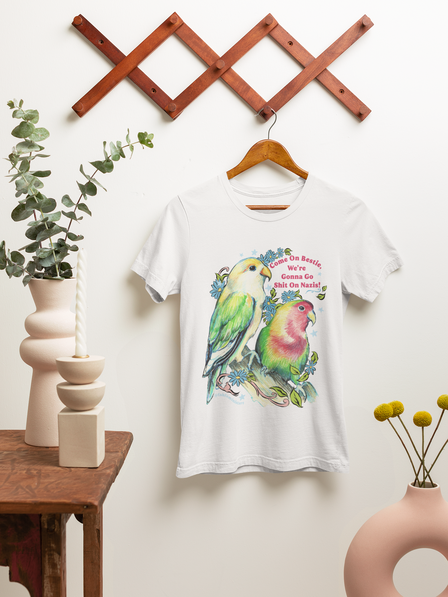 Come On Bestie, We're Gonna Go Shit On Nazis: Feminist Shirt