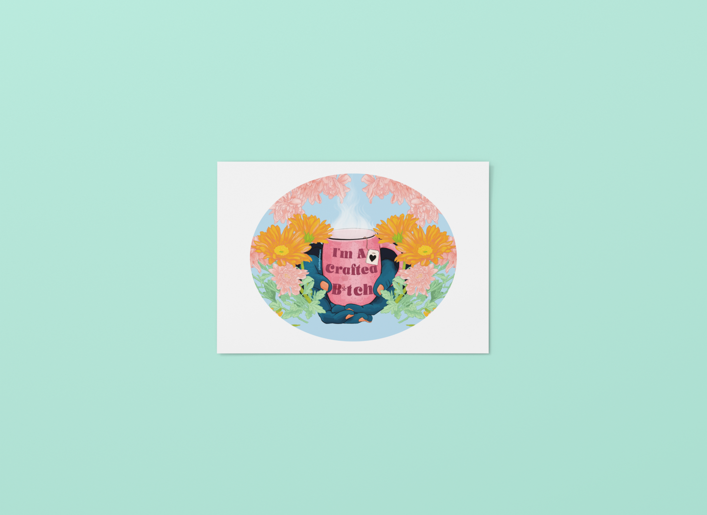 I'm A Craftea B*tch: Feminist Art Print