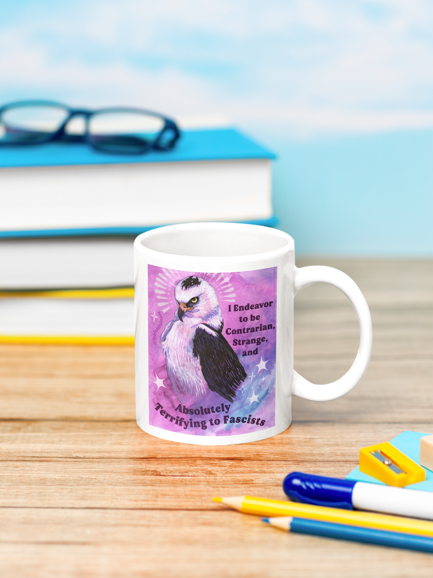 I Endeavor to be Contrarian, Strange, and Absolutely Terrifying to Fascists: feminist mug