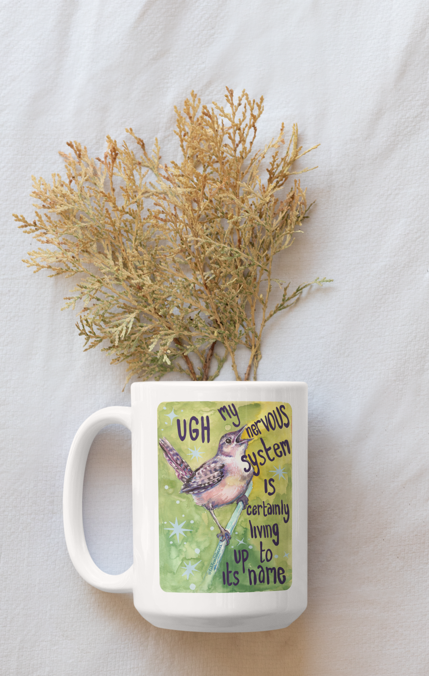UGH My nervous system is certainly living up to its name: Mental health mug