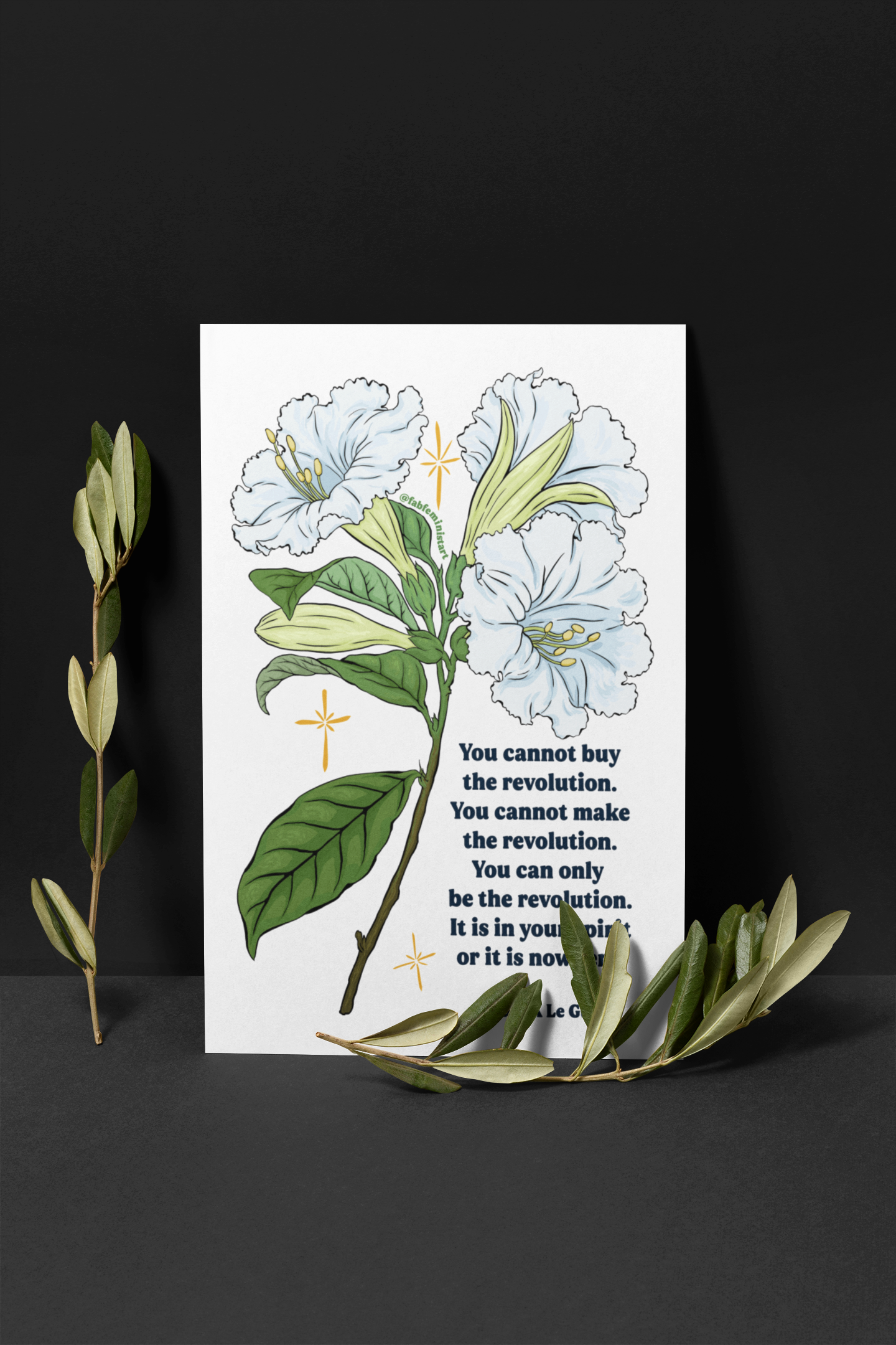 You Cannot Buy the Revolution, Ursula Le Guin: Feminist Art Print