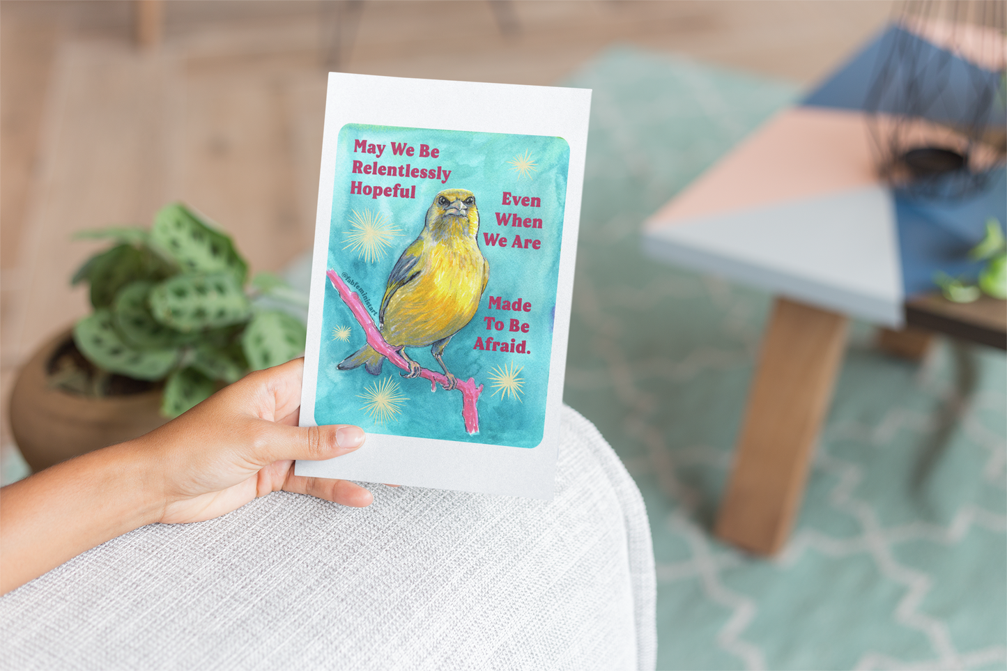 May we be relentlessly hopeful even when we are made to be afraid: Feminist Art Print